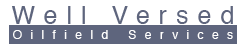 Well Versed Oilfield Services